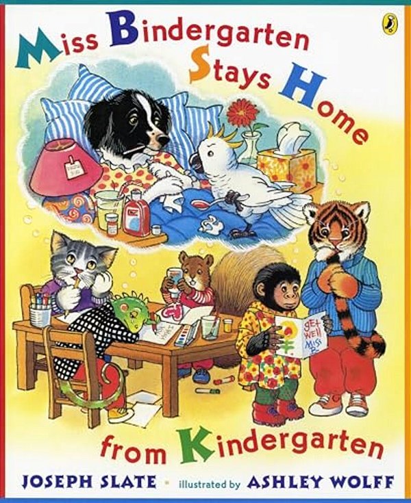 Miss Bindergarten Stays Home From Kindergarten-..