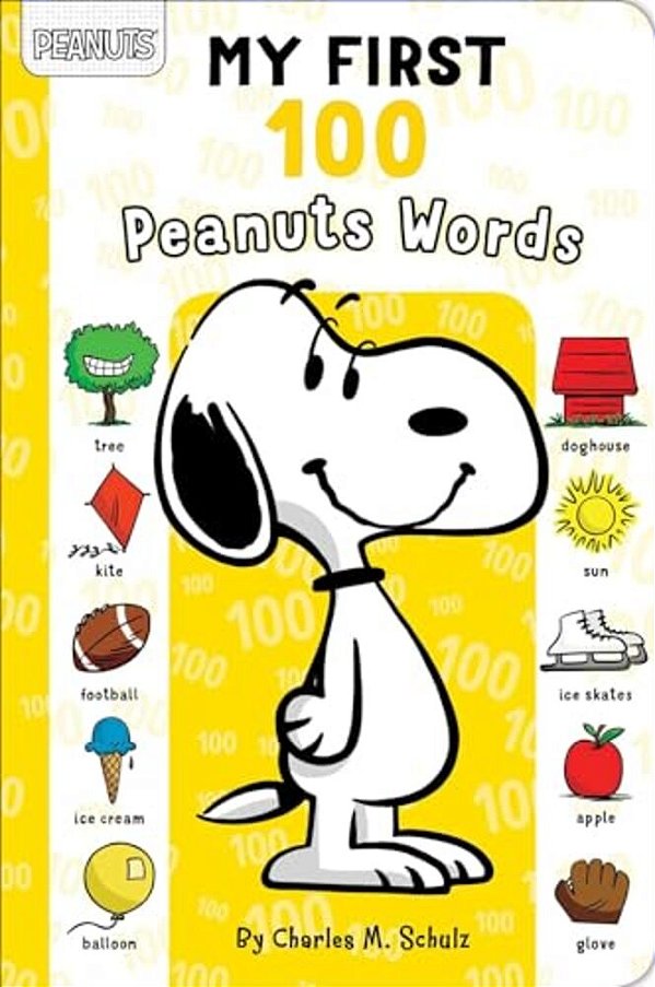My First 100 Peanuts Words-..