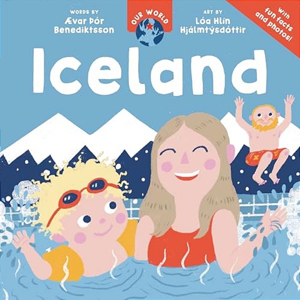 Our World: Iceland-..