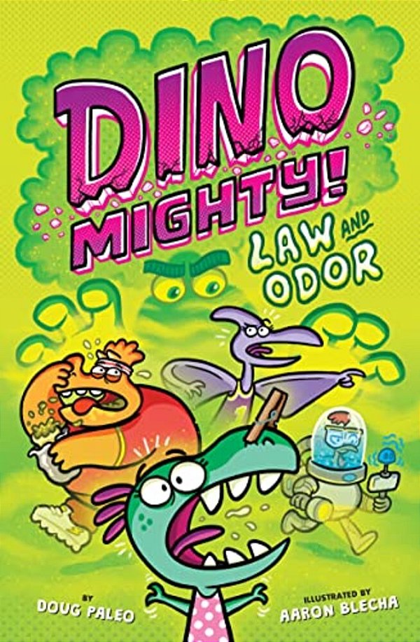 Law And Odor: Dinosaur Graphic Novel-..