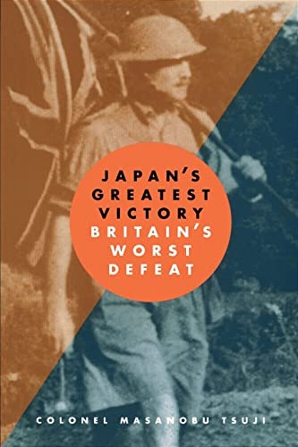 Japan's Greatest Victory/Britain's Greatest Defeat-..