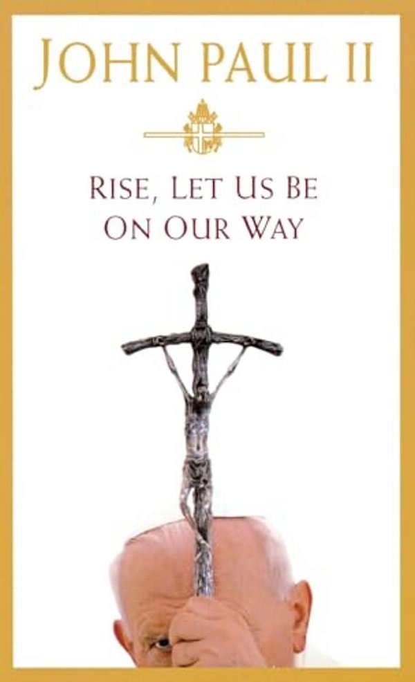 Rise, Let US Be On Our Way-..