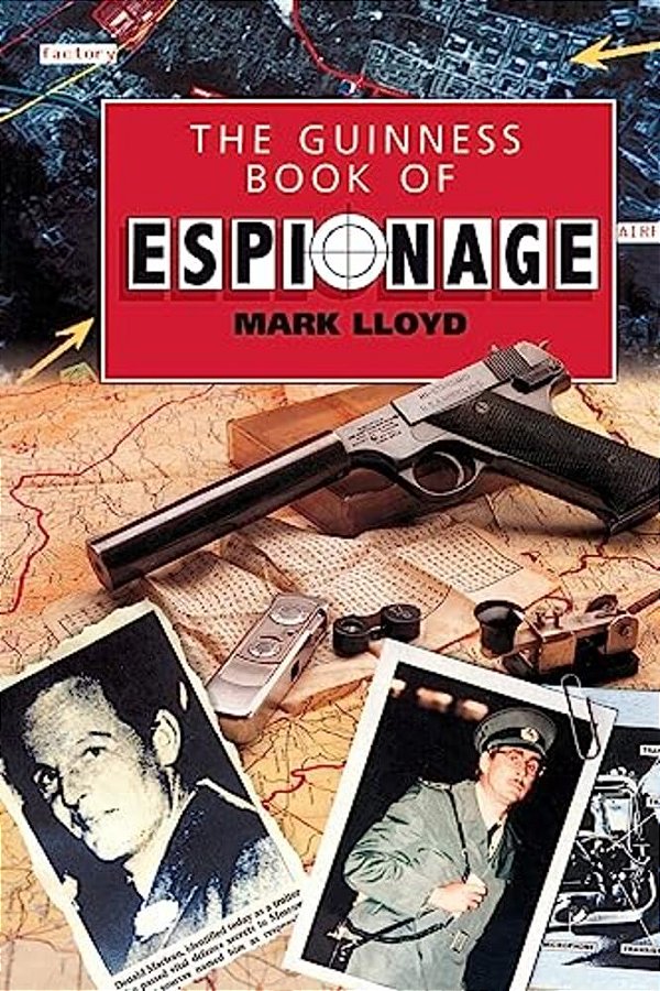 The Guinness Book Of Espionage-..