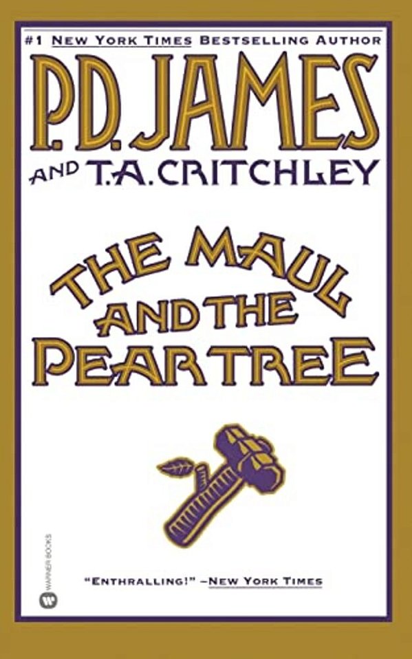 The Maul And The Pear Tree-..