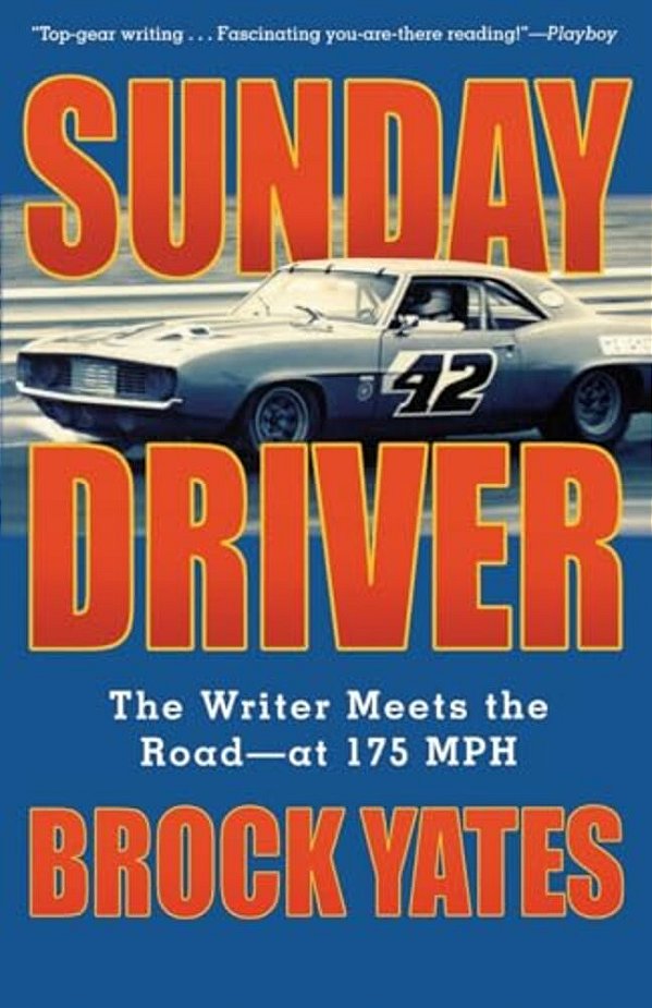 Sunday Driver: The Writer Meets The Road--at 175 Mph-..