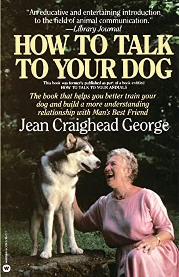 How To Talk To Your Dog-..