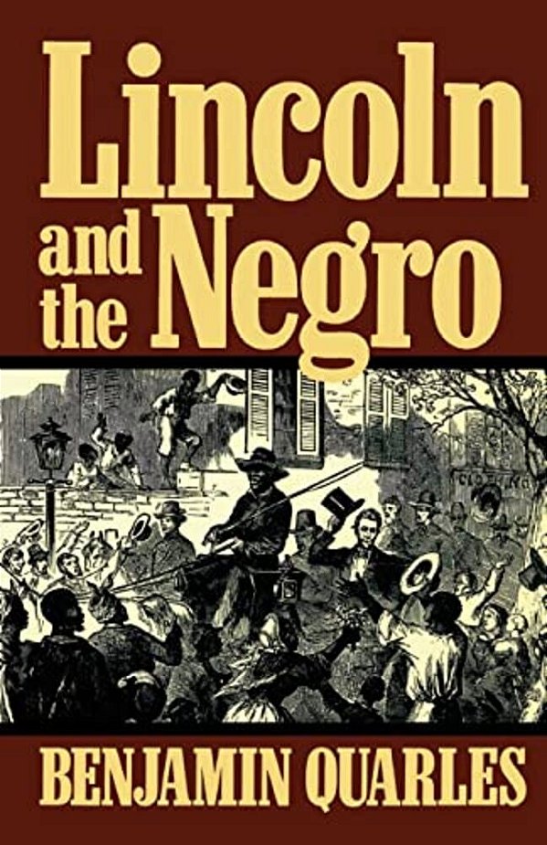 Lincoln And The Negro-..