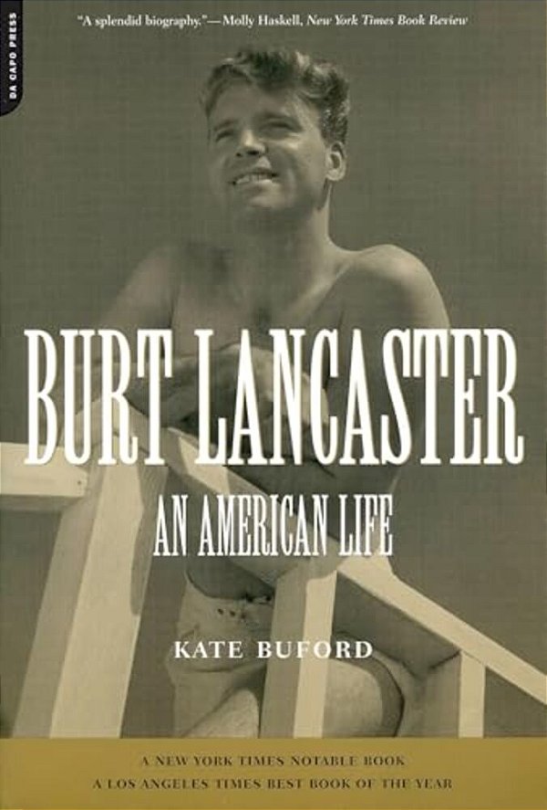 Burt Lancaster: An American Life-..