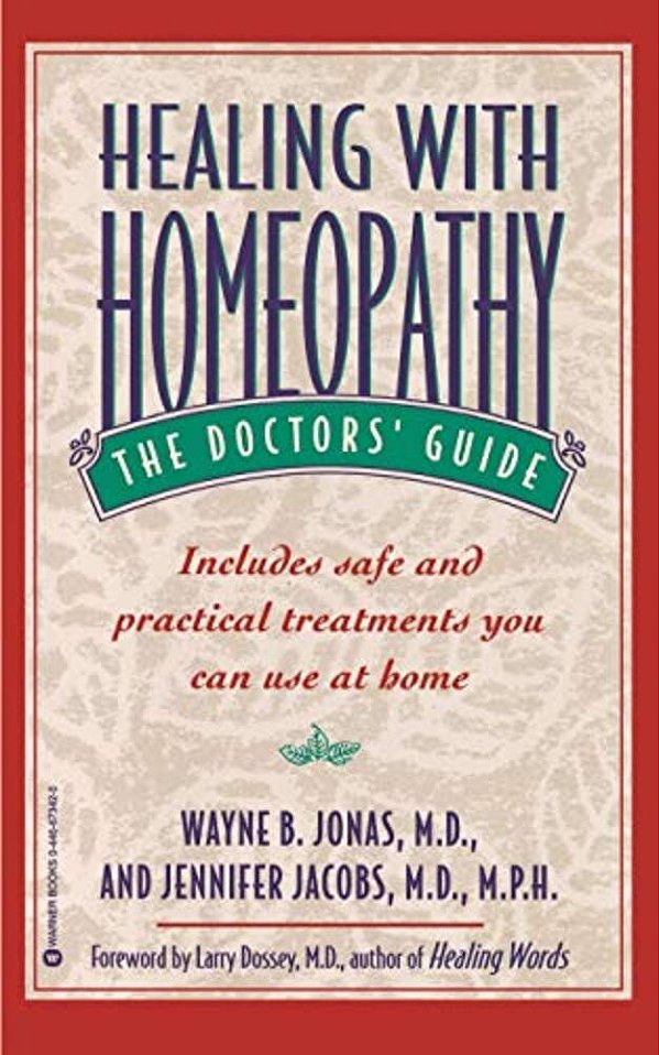 Healing With Homeopathy: The Doctors' Guide-..