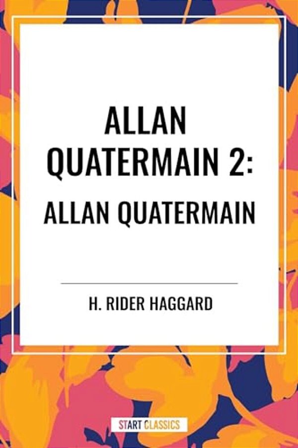 Allan Quatermain #2-..