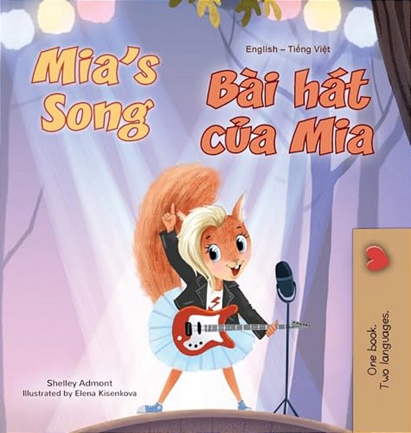 Mia's Song (English Vietnamese Bilingual Children's Book)-..