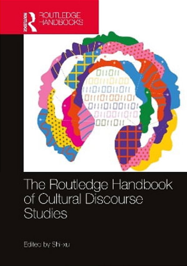 The Routledge Handbook Of Cultural Discourse Studies-..