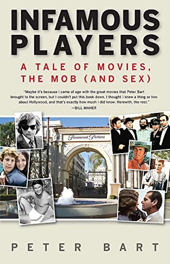 Infamous Players: A Tale Of Movies, The Mob (And Sex)-..
