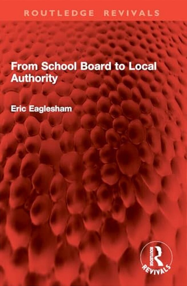 From School Board To Local Authority-..