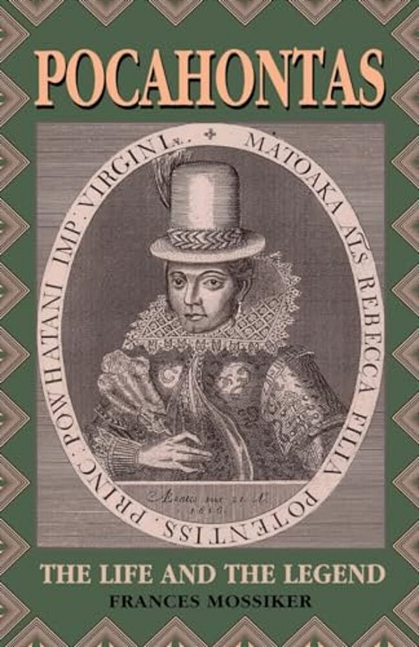 Pocahontas: The Life And The Legend-..