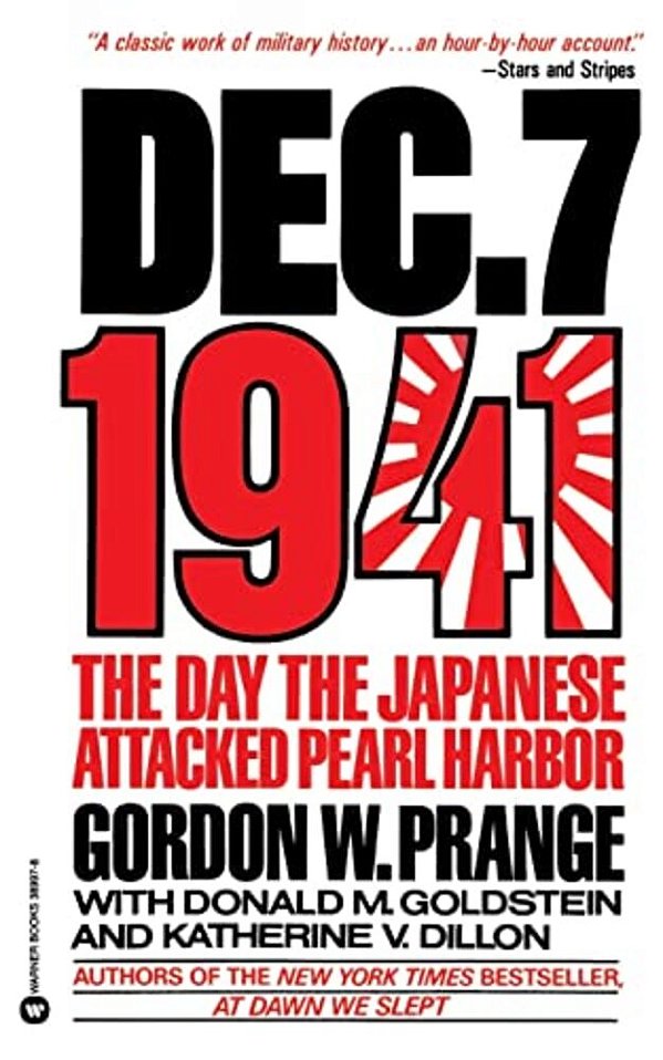 Dec. 7, 1941: The Day The Japanese Attacked Pearl Harbor-..