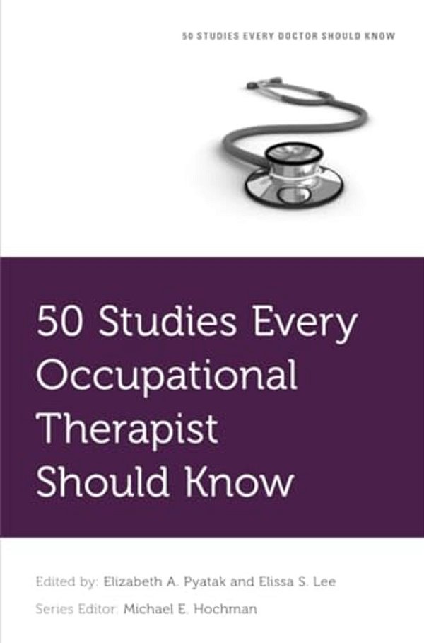 50 Studies Every Occupational Therapist Should Know-..