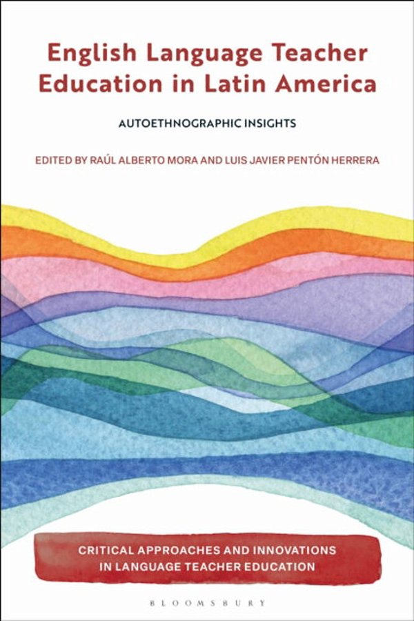 English Language Teacher Education In Latin America: Autoethnographic Insights-..