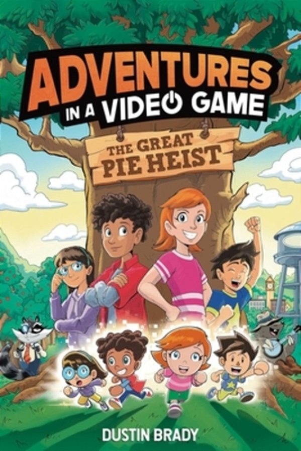 The Adventures In A Video Game: Great Pie Heist Volume 4-..