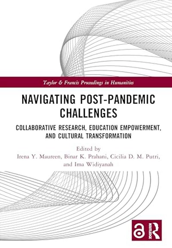 Navigating Post-Pandemic Challenges: Collaborative Research, Education Empowerment, And Cultural Transformation-..