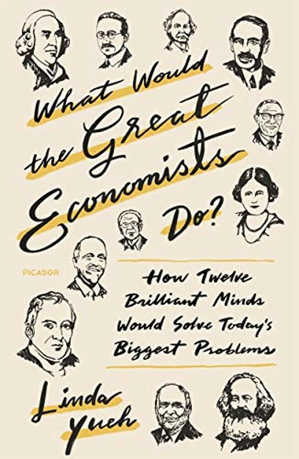 What Would The Great Economists Do?-..
