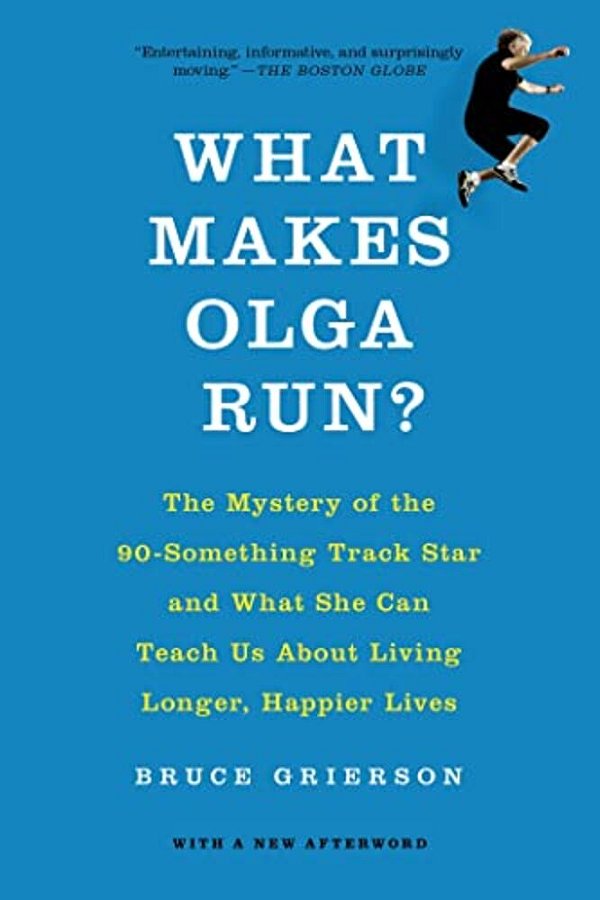 What Makes Olga Run?-..