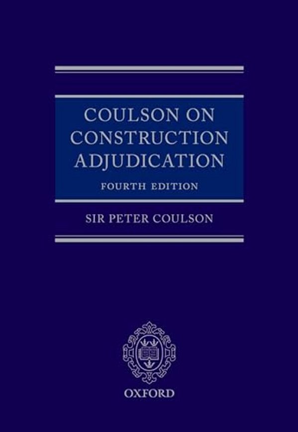Coulson On Construction Adjudication-..