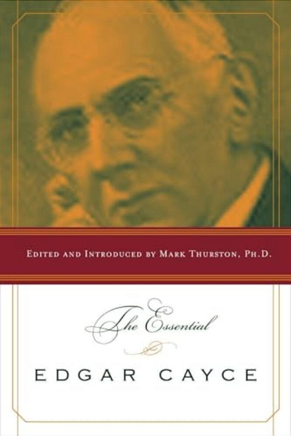 The Essential Edgar Cayce-..