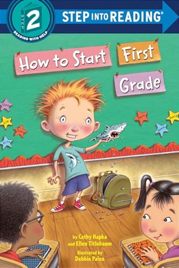 How To Start First Grade: A Book For First Graders-..