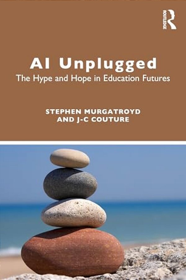 Ai Unplugged: The Hype And Hope In Education Futures-..