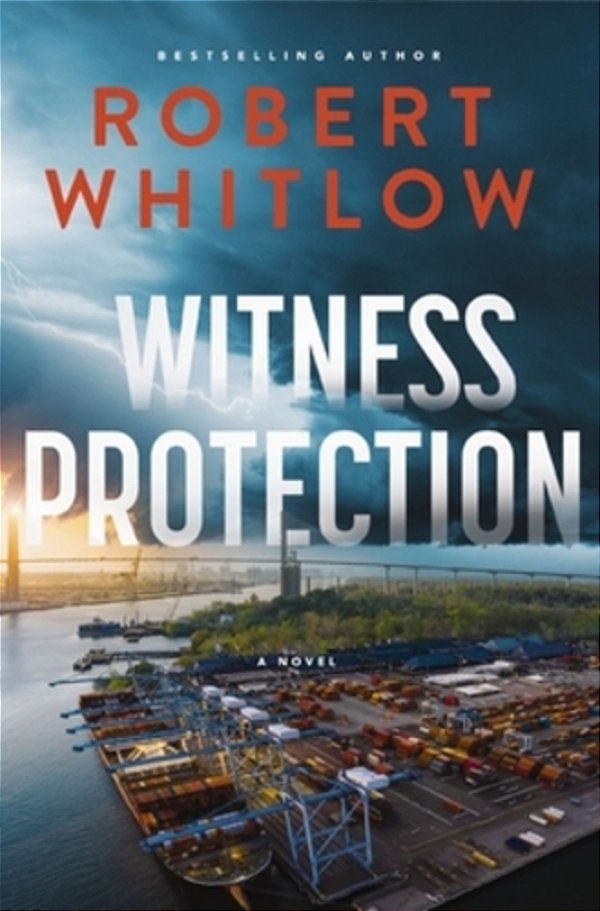 Witness Protection: A Legal Suspense Novel-..