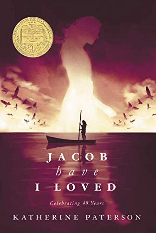 Jacob Have I Loved: A Newbery Award Winner-..