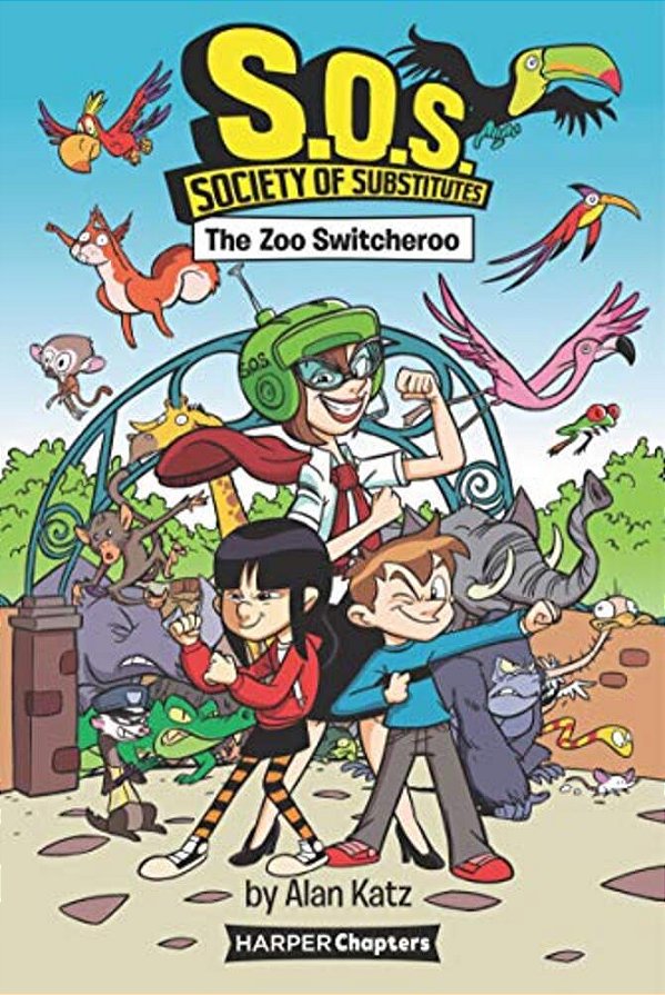 S. O. S.: Society Of Substitutes #2: The Zoo Switcheroo-..