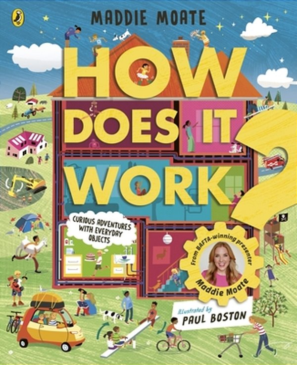How Does It Work?: Explore Machines And Objects, From Fridges To Fire Engines!-..