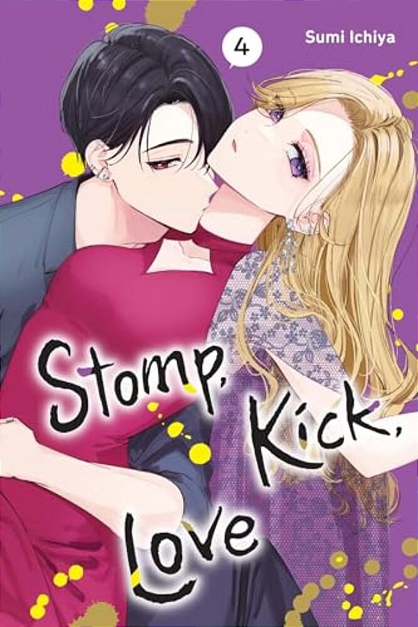Stomp, Kick, Love, Vol. 4: Volume 4-..