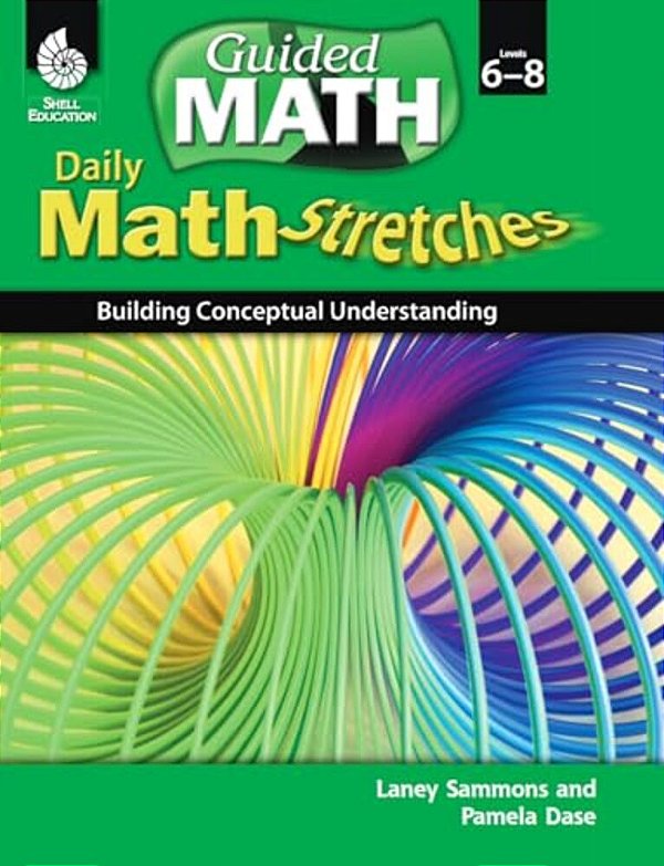 Daily Math Stretches: Building Conceptual Understanding Levels 6-8 [With CD-ROM]-..