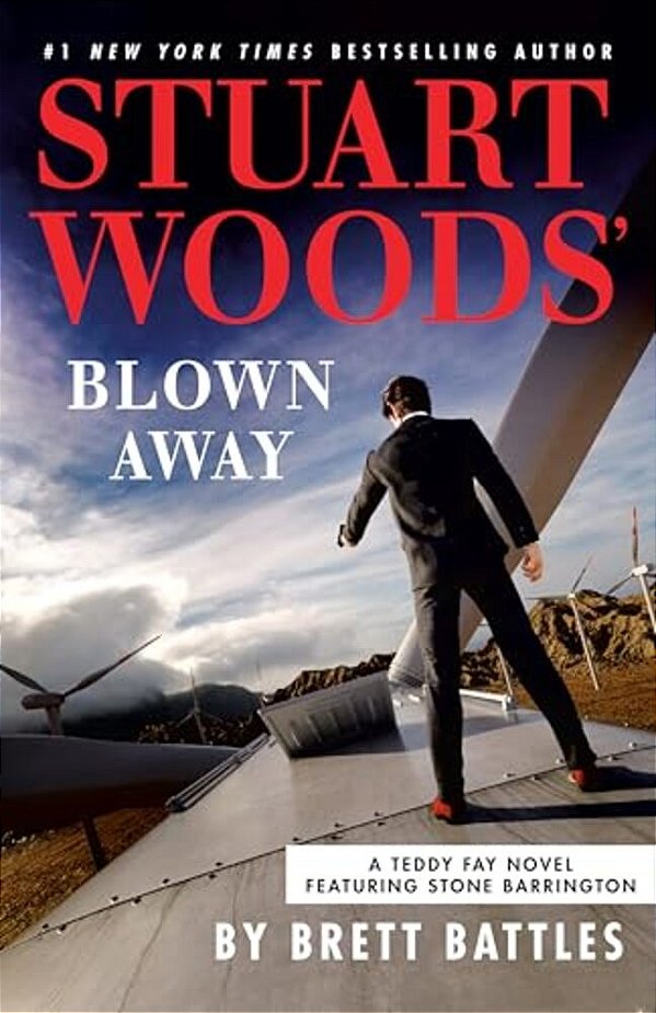 Stuart Woods' Blown Away-..