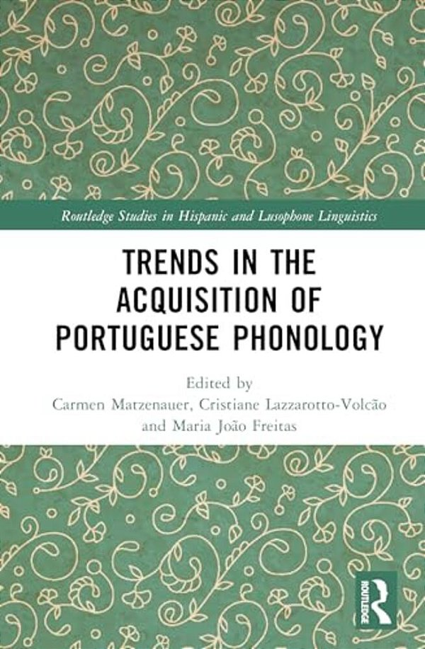 Trends In The Acquisition Of Portuguese Phonology-..