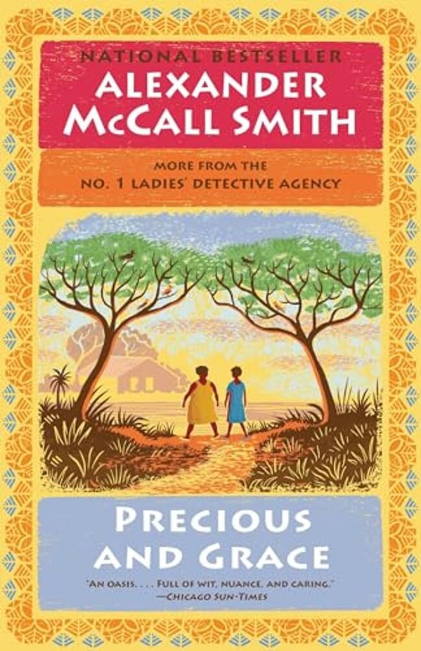 Precious And Grace: No. 1 Ladies' Detective Agency (17)-..