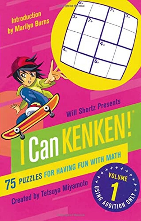 Will Shortz Presents I Can Kenken! Volume 1-..