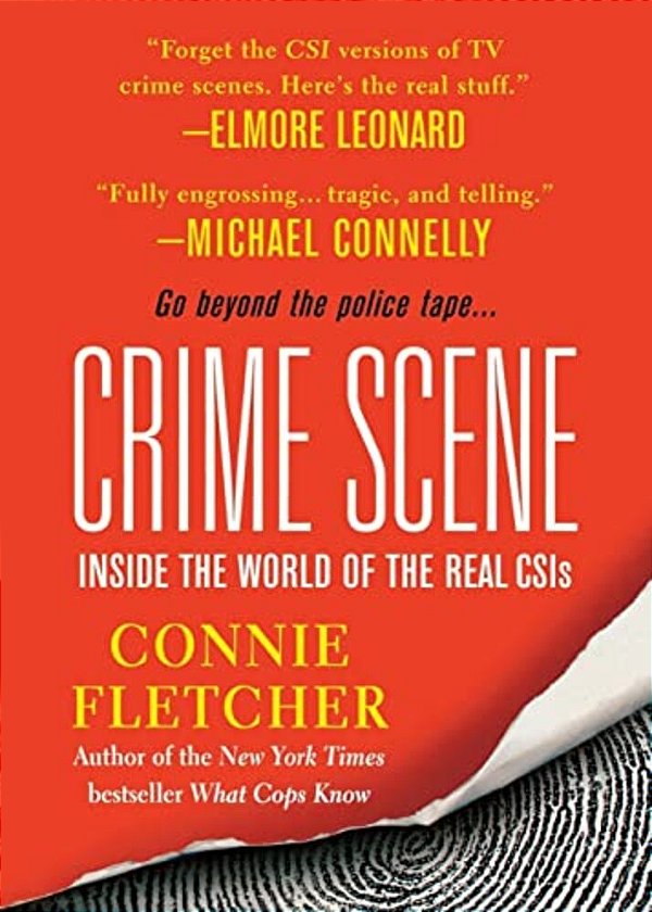 Crime Scene: Inside The World Of The Real Csis-..