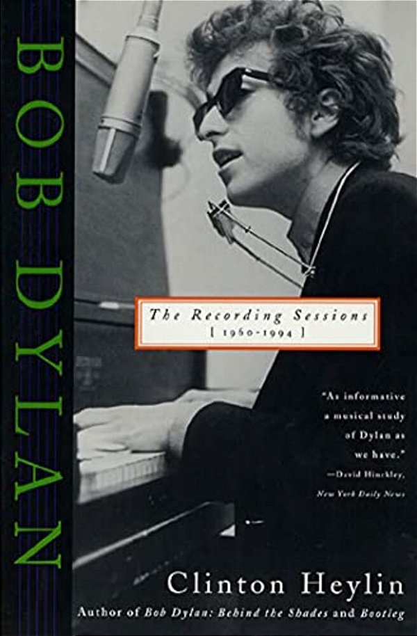 Bob Dylan: The Recording Sessions, 1960-1994-..