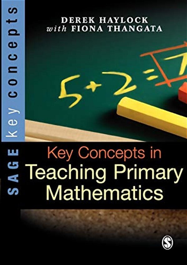 Key Concepts In Teaching Primary Mathematics-..