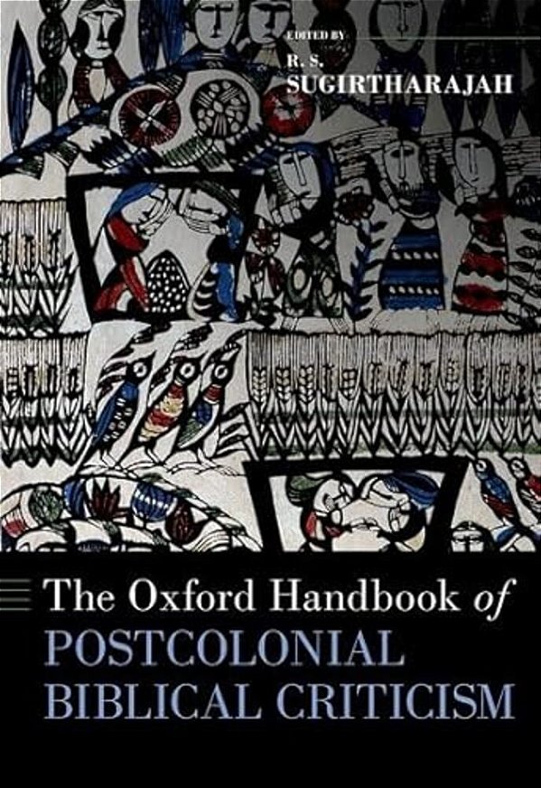 Oxford Handbook Of Postcolonial Biblical Criticism-..