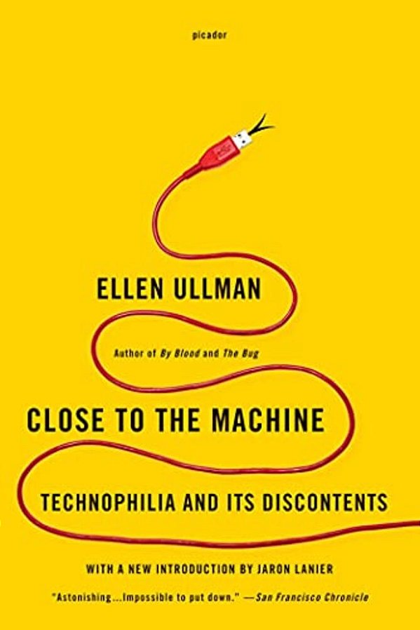 Close To The Machine: Technophilia And Its Discontents-..