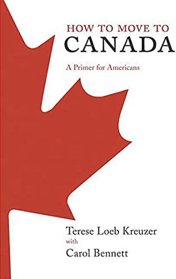 How To Move To Canada: A Primer For Americans-..
