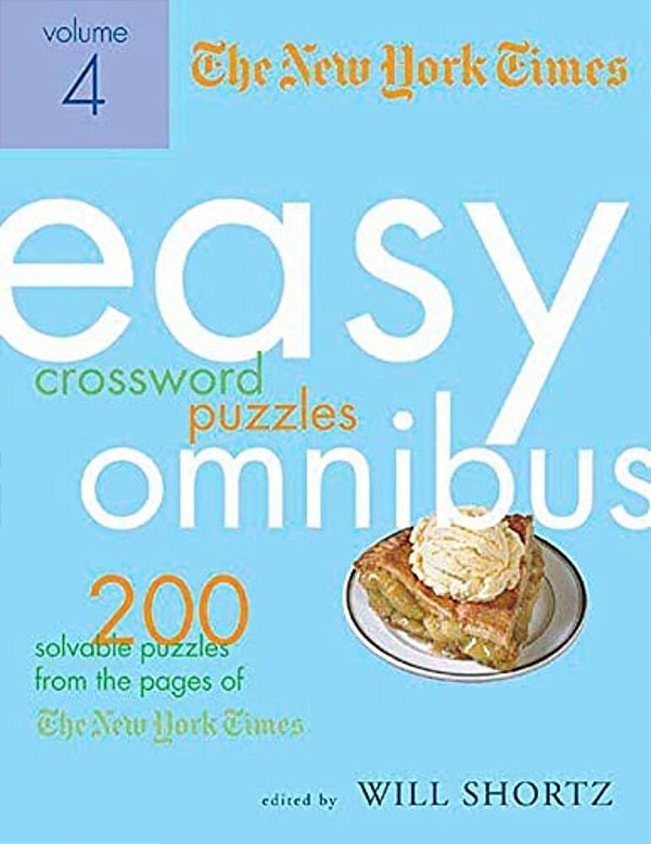 The New York Times Fitness For The Mind Crosswords Volume 1: 100 Crossword Puzzles To Keep Your Brain In Shape-..