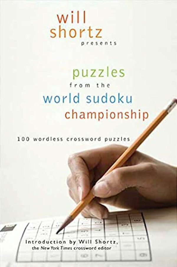 Will Shortz Presents Puzzles From The World Sudoku Championship-..