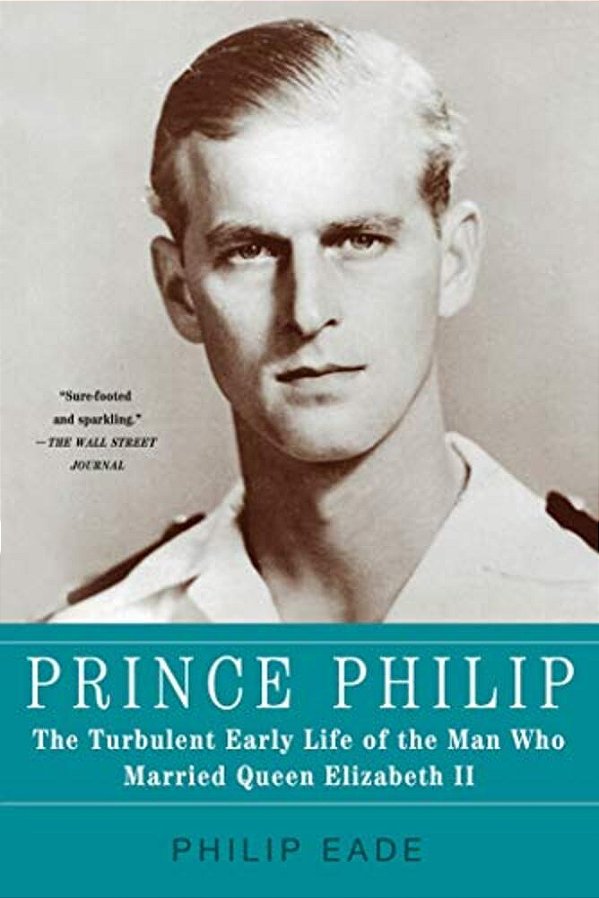 Prince Philip: The Turbulent Early Life Of The Man Who Married Queen Elizabeth II-..