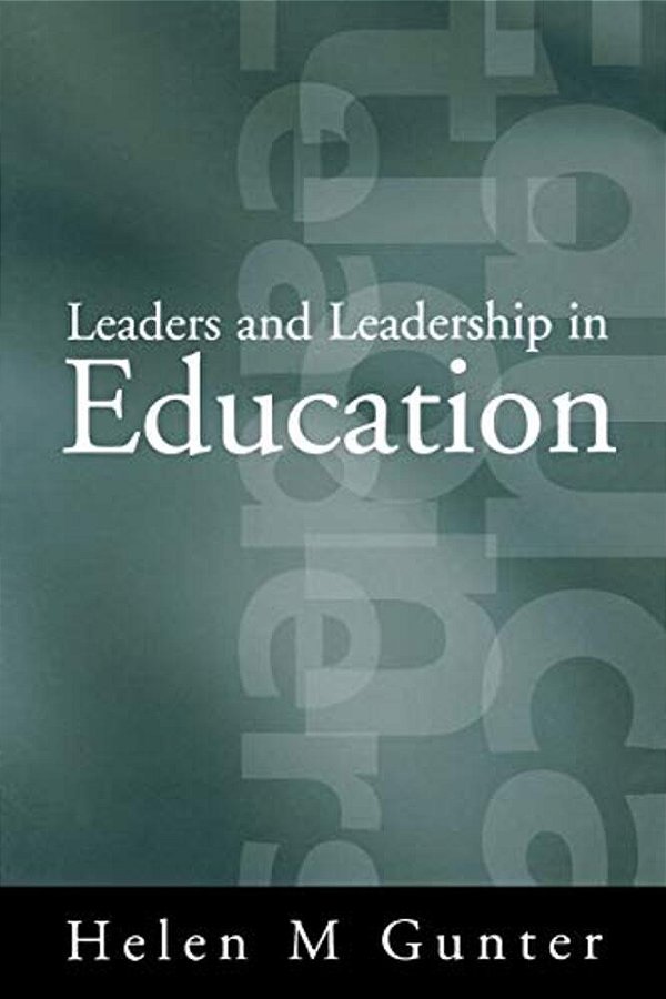 Leaders And Leadership In Education-..